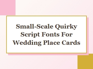 Petite Penmanship for Playful Place Cards